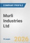 Murli Industries Ltd. Fundamental Company Report Including Financial, SWOT, Competitors and Industry Analysis - Product Thumbnail Image