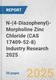 N-(4-Diazophenyl)-Morpholine Zinc Chloride (CAS 17409-52-8) Industry Research 2025: Global and Regional Market Trends 2019-2024 and Forecast to 2029- Product Image