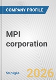 MPI corporation Fundamental Company Report Including Financial, SWOT, Competitors and Industry Analysis- Product Image