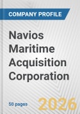 Navios Maritime Acquisition Corporation Fundamental Company Report Including Financial, SWOT, Competitors and Industry Analysis- Product Image