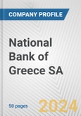 National Bank of Greece SA Fundamental Company Report Including Financial, SWOT, Competitors and Industry Analysis- Product Image