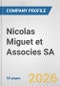 Nicolas Miguet et Associes SA Fundamental Company Report Including Financial, SWOT, Competitors and Industry Analysis - Product Thumbnail Image