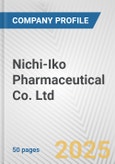 Nichi-Iko Pharmaceutical Co. Ltd. Fundamental Company Report Including Financial, SWOT, Competitors and Industry Analysis- Product Image