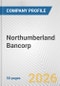 Northumberland Bancorp Fundamental Company Report Including Financial, SWOT, Competitors and Industry Analysis - Product Thumbnail Image