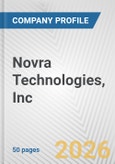 Novra Technologies, Inc. Fundamental Company Report Including Financial, SWOT, Competitors and Industry Analysis- Product Image