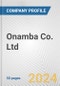 Onamba Co. Ltd. Fundamental Company Report Including Financial, SWOT, Competitors and Industry Analysis - Product Thumbnail Image