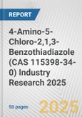 4-Amino-5-Chloro-2,1,3-Benzothiadiazole (CAS 115398-34-0) Industry Research 2025: Global and Regional Market Trends 2019-2024 and Forecast to 2029- Product Image