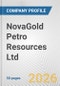 NovaGold Petro Resources Ltd Fundamental Company Report Including Financial, SWOT, Competitors and Industry Analysis - Product Thumbnail Image