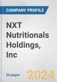 NXT Nutritionals Holdings, Inc. Fundamental Company Report Including Financial, SWOT, Competitors and Industry Analysis- Product Image