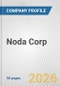 Noda Corp. Fundamental Company Report Including Financial, SWOT, Competitors and Industry Analysis - Product Thumbnail Image