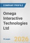 Omega Interactive Technologies Ltd. Fundamental Company Report Including Financial, SWOT, Competitors and Industry Analysis - Product Thumbnail Image