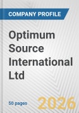 Optimum Source International Ltd. Fundamental Company Report Including Financial, SWOT, Competitors and Industry Analysis- Product Image