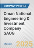 Oman National Engineering & Investment Company SAOG Fundamental Company Report Including Financial, SWOT, Competitors and Industry Analysis- Product Image