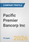 Pacific Premier Bancorp Inc. Fundamental Company Report Including Financial, SWOT, Competitors and Industry Analysis - Product Thumbnail Image