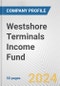 Westshore Terminals Income Fund Fundamental Company Report Including Financial, SWOT, Competitors and Industry Analysis - Product Thumbnail Image