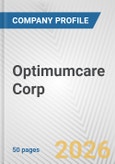 Optimumcare Corp. Fundamental Company Report Including Financial, SWOT, Competitors and Industry Analysis- Product Image