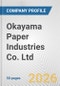 Okayama Paper Industries Co. Ltd. Fundamental Company Report Including Financial, SWOT, Competitors and Industry Analysis - Product Thumbnail Image