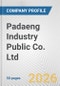 Padaeng Industry Public Co. Ltd. Fundamental Company Report Including Financial, SWOT, Competitors and Industry Analysis - Product Thumbnail Image