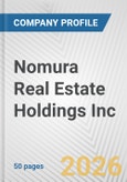 Nomura Real Estate Holdings Inc. Fundamental Company Report Including Financial, SWOT, Competitors and Industry Analysis- Product Image