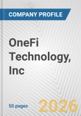 OneFi Technology, Inc. Fundamental Company Report Including Financial, SWOT, Competitors and Industry Analysis- Product Image