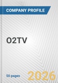 O2TV Fundamental Company Report Including Financial, SWOT, Competitors and Industry Analysis- Product Image