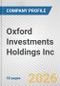 Oxford Investments Holdings Inc. Fundamental Company Report Including Financial, SWOT, Competitors and Industry Analysis - Product Thumbnail Image
