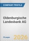 Oldenburgische Landesbank AG Fundamental Company Report Including Financial, SWOT, Competitors and Industry Analysis - Product Thumbnail Image