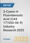 3-Cyano-4-Fluorobenzoic Acid (CAS 171050-06-9) Industry Research 2025: Global and Regional Market Trends 2019-2024 and Forecast to 2029 - Product Thumbnail Image