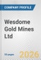 Wesdome Gold Mines Ltd. Fundamental Company Report Including Financial, SWOT, Competitors and Industry Analysis - Product Thumbnail Image