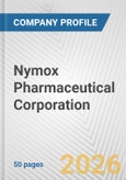 Nymox Pharmaceutical Corporation Fundamental Company Report Including Financial, SWOT, Competitors and Industry Analysis- Product Image
