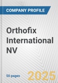 Orthofix International NV Fundamental Company Report Including Financial, SWOT, Competitors and Industry Analysis- Product Image