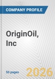 OriginOil, Inc. Fundamental Company Report Including Financial, SWOT, Competitors and Industry Analysis- Product Image