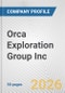 Orca Exploration Group Inc. Fundamental Company Report Including Financial, SWOT, Competitors and Industry Analysis - Product Thumbnail Image