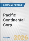 Pacific Continental Corp. Fundamental Company Report Including Financial, SWOT, Competitors and Industry Analysis- Product Image