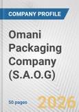Omani Packaging Company (S.A.O.G) Fundamental Company Report Including Financial, SWOT, Competitors and Industry Analysis- Product Image