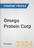 Omega Protein Corp. Fundamental Company Report Including Financial, SWOT, Competitors and Industry Analysis- Product Image