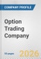 Option Trading Company Fundamental Company Report Including Financial, SWOT, Competitors and Industry Analysis - Product Thumbnail Image