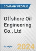 Offshore Oil Engineering Co., Ltd. Fundamental Company Report Including Financial, SWOT, Competitors and Industry Analysis- Product Image