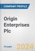 Origin Enterprises Plc Fundamental Company Report Including Financial, SWOT, Competitors and Industry Analysis- Product Image