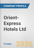 Orient-Express Hotels Ltd. Fundamental Company Report Including Financial, SWOT, Competitors and Industry Analysis- Product Image