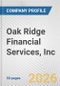 Oak Ridge Financial Services, Inc. Fundamental Company Report Including Financial, SWOT, Competitors and Industry Analysis - Product Thumbnail Image