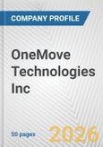 OneMove Technologies Inc. Fundamental Company Report Including Financial, SWOT, Competitors and Industry Analysis- Product Image