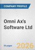 Omni Ax's Software Ltd. Fundamental Company Report Including Financial, SWOT, Competitors and Industry Analysis- Product Image