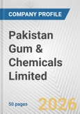 Pakistan Gum & Chemicals Limited Fundamental Company Report Including Financial, SWOT, Competitors and Industry Analysis- Product Image