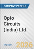 Opto Circuits (India) Ltd. Fundamental Company Report Including Financial, SWOT, Competitors and Industry Analysis- Product Image