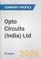 Opto Circuits (India) Ltd. Fundamental Company Report Including Financial, SWOT, Competitors and Industry Analysis - Product Thumbnail Image