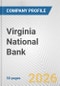 Virginia National Bank Fundamental Company Report Including Financial, SWOT, Competitors and Industry Analysis - Product Thumbnail Image