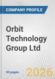 Orbit Technology Group Ltd. Fundamental Company Report Including Financial, SWOT, Competitors and Industry Analysis- Product Image