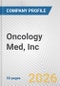 Oncology Med, Inc. Fundamental Company Report Including Financial, SWOT, Competitors and Industry Analysis - Product Thumbnail Image