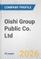 Oishi Group Public Co. Ltd. Fundamental Company Report Including Financial, SWOT, Competitors and Industry Analysis - Product Thumbnail Image